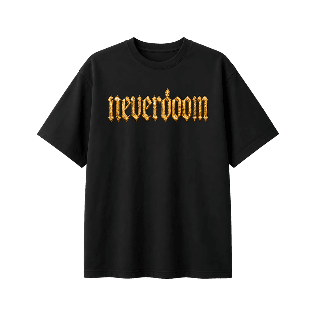 Black oversized tee, neverdoom in gold blackletter across the chest.